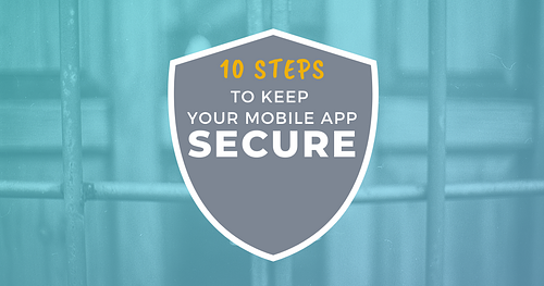 How to Keep My Mobile App Secure
